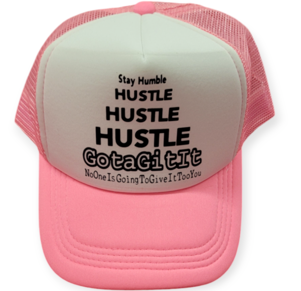 GotaGitIt Hustle Pink Hat