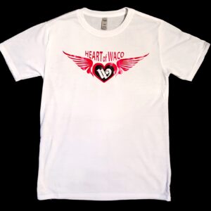 Heart of Waco White Shirt